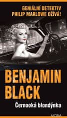 Benjamin Black: Černooká blondýnka - Geniální detektiv Philip Marlowe ožívá!