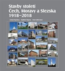 Lenka Popelová: Stavby století Čech, Moravy a Slezska - 1918 – 2018