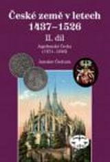 Jaroslav Čechura: České země 1437-1526 - II. díl Jagellonci na českém trůně 1471-1526