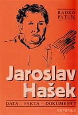 Radko Pytlík: Jaroslav Hašek - Data, fakta a dokumenty