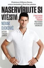Novak Djokovič: Naservírujte si vítězství - Čtrnáctidenní bezlepkový program pro fyzickou a psychickou dokonalost