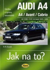 Hans-Rüdiger Etzold: Audi A4/Avant/Cabrio 11/00 - 11/07 - Údržba a opravy automobilů č.113