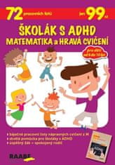 Školák s ADHD Matematika a hravé cvičenia
