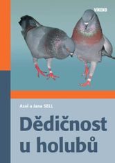 Axel Sell: Dědičnost u holubů
