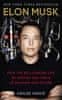 Ashlee Vance: Elon Musk : How The Billionaire Ceo Of Spacex And Tesla Is Shaping Our Future