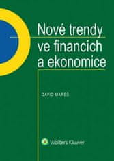 David Mareš: Nové trendy ve financích a ekonomice