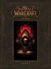 Robert Brooks: World of Warcraft Kronika - Svazek I