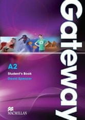 David Spencer: Gateway A2: Student´s Book