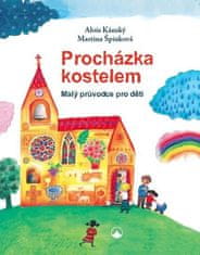 Martina Špinková: Procházka kostelem - Malý průvodce pro děti