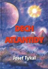 Josef Tykal: Dech Atlantidy