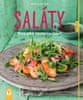 Martin Kintrup: Saláty - Mísa plná čerstvého štěstí