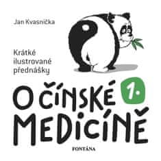Jan Kvasnička: O čínské medicíně 1. - Krátké ilustrované přednášky