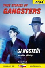 Henry Brook: True Stories of Gangsters/Gangsteři