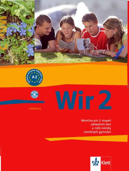 Giorgio Motta: Wir 2 učebnice - Němčina pro 2. stupeň yákladních škol a nižší ročníky osmiletých gymnázií