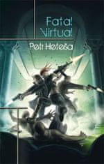 Petr Heteša: Fatal Virtual
