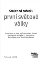 Václav Klaus: Sto let od počátku první světové války - Publikace č. 13/2014
