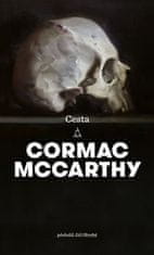 Cormac McCarthy: Cesta