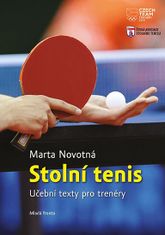 Marta Novotná: Stolní tenis - Učební texty pro trenéry
