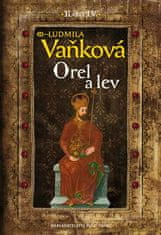 Ludmila Vaňková: Orel a lev - Karel IV.