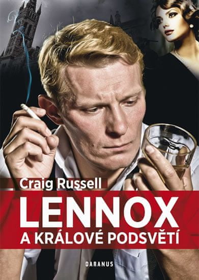 Craig Russell: Lennox a králové podsvětí