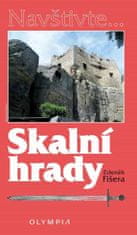 Zdeněk Fišera: Skalní hrady