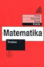 Jiří Herman: Matematika Funkce - Kvarta