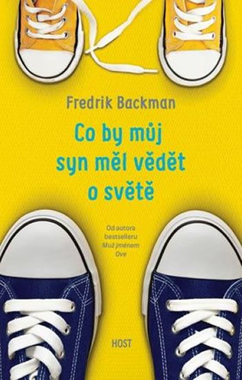 Fredrik Backman: Čo by mal môj syn vedieť o svete