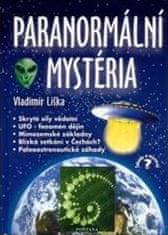 Vladimír Liška: Paranormální mystéria