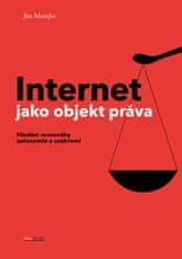 Ján Matejka: Internet jako objekt práva