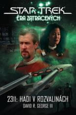 David R. George: Star Trek Éra zatracených - 2311: Hadi v rozvalinách