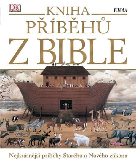 autorů kolektiv: Kniha příběhů z Bible