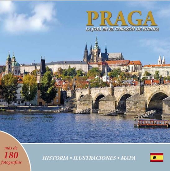 Ivan Henn: Praga: La joya en el corazón de Europa (španělsky)