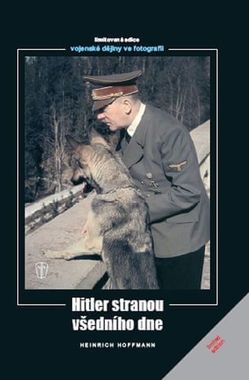 Heinrich Hoffmann: Hitler stranou všedního dne