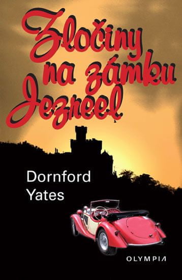 Dornford Yates: Zločiny na zámku Jezreel
