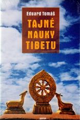 Eduard Tomáš: Tajné nauky Tibetu