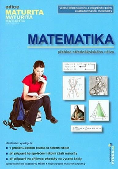 Naděžda Kubešová: Matematika - přehled středoškolského učiva