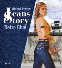 Michal Petrov: Jeans Story