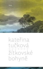 Kateřina Tučková: Žítkovské bohyně
