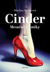 Meyer Marissa: Cinder - Mesačné kroniky