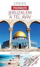 autor neuvedený: LINGEA CZ - Jeruzalém a Tel Aviv - Poznejte