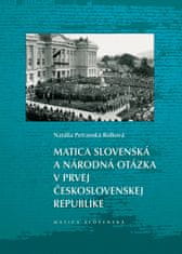 Petranská Rolková Natália: Matica slovenská a národná otázka v prvej Československej republike