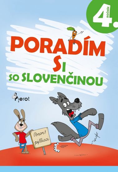 Hirková, Ľubica Uhlárová Jana: Poradím si so slovenčinou 4.tr.(3.vyd.)