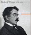 Bernhard Echte: Robert Walser 1878 - 1956