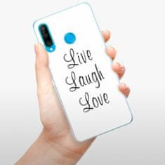 iSaprio Silikónové puzdro - Live Laugh Love pre Huawei P30 Lite