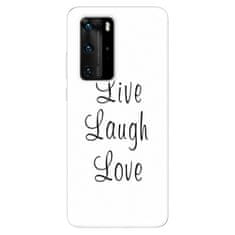 iSaprio Silikónové puzdro - Live Laugh Love pre Huawei P40 Pro
