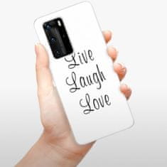 iSaprio Silikónové puzdro - Live Laugh Love pre Huawei P40 Pro