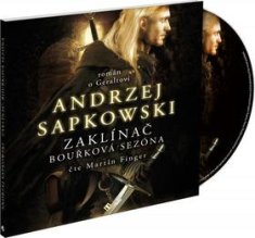Andrzej Sapkowski: Zaklínač: Bouřková sezóna