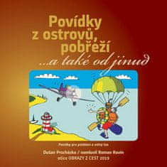 Dušan Procházka: CD Povídky z ostrovů, pobřeží - ... a také odjinud