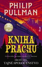 Pullman Philip: Kniha Prachu: Druhý diel - Tajné spoločenstvo
