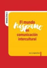 Lenghardtová Jana: El mundo hispano en comunicación intercultural
